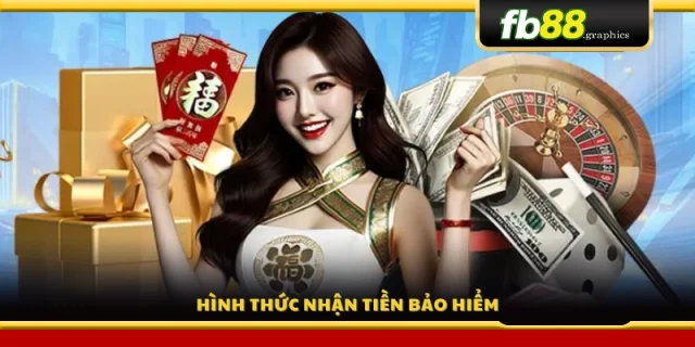 Các cách nhận tiền hoàn bảo hiểm