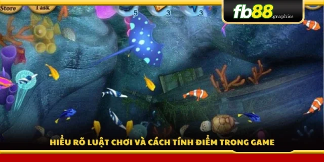 Nắm vững quy tắc và hệ thống tính điểm