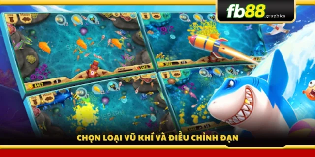 Luật chơi bắn cá lựa chọn súng phù hợp 