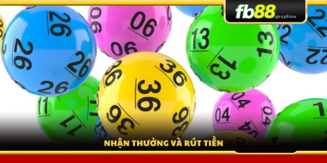 Hướng dẫn quy trình nhận thưởng và rút tiền
